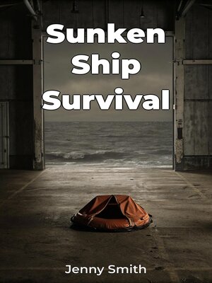 cover image of Sunken Ship Survival